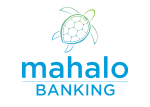 Mahalo Digital Banking